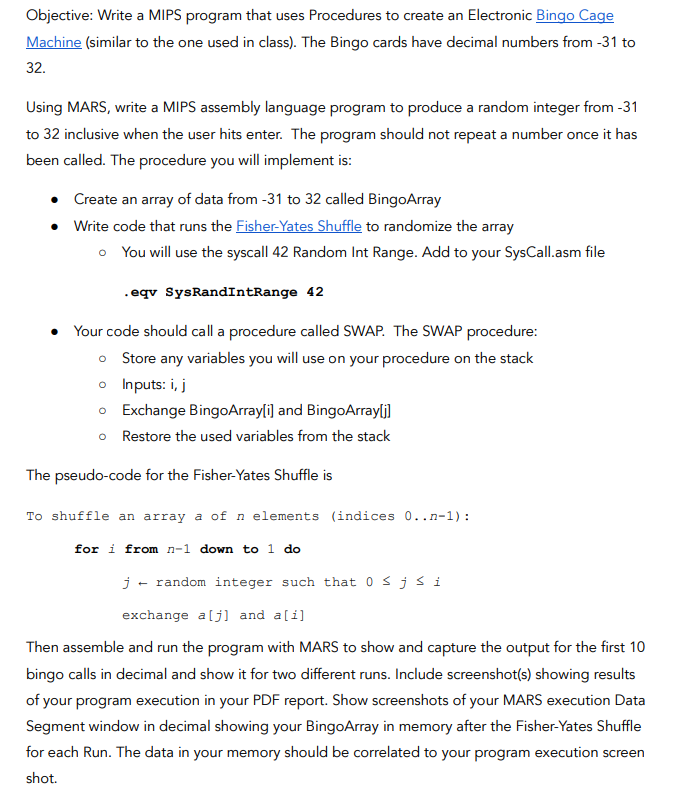 Objective: Write a MIPS program that uses Procedures to create an