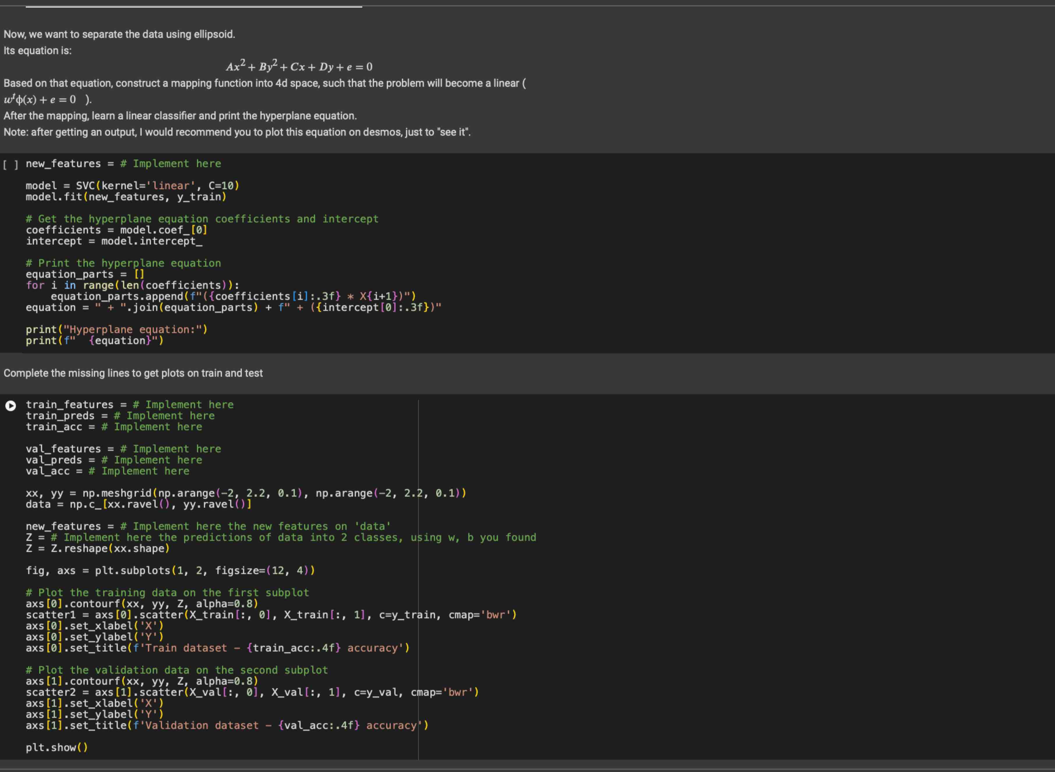  Now, we want to separate the data using ellipsoid. Its equation