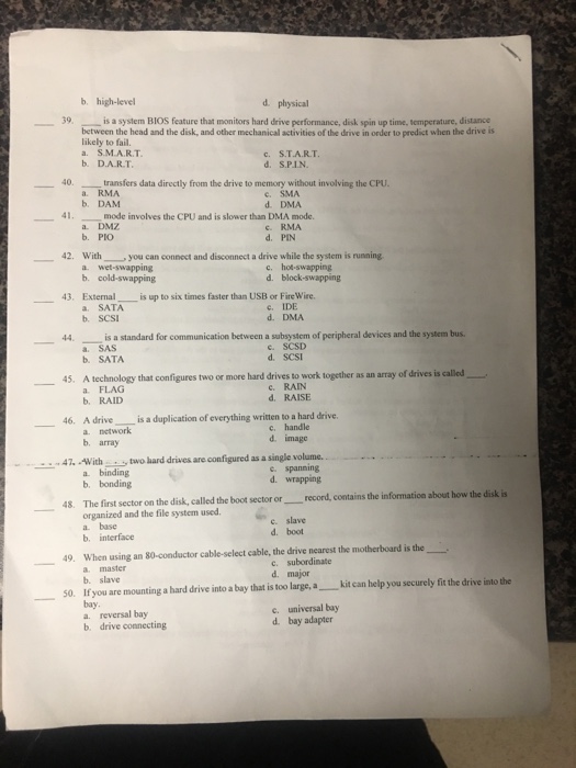  b. high-level d. physical 39 is a system BIOS feature that