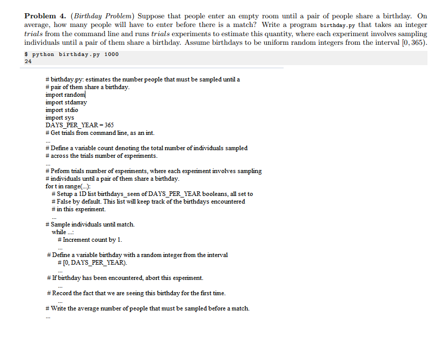 PYTHON ONLY PLEASE FOLLOW DIRECTIONS SO I CAN LEARN Suppose that people