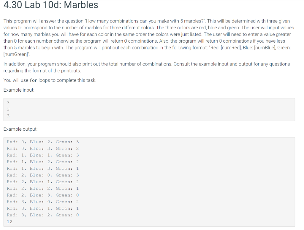  4.30 Lab 10d: Marbles This program will answer the question "How