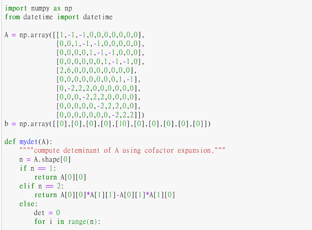 Implement the function mydet using recursive definition, and compare its running time