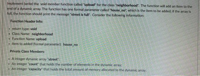 c++ Implement (write) the void member function called "upload" for the