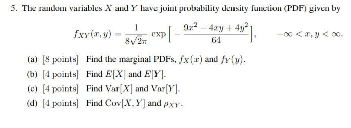  5. The random variables X andY have joint probability density function
