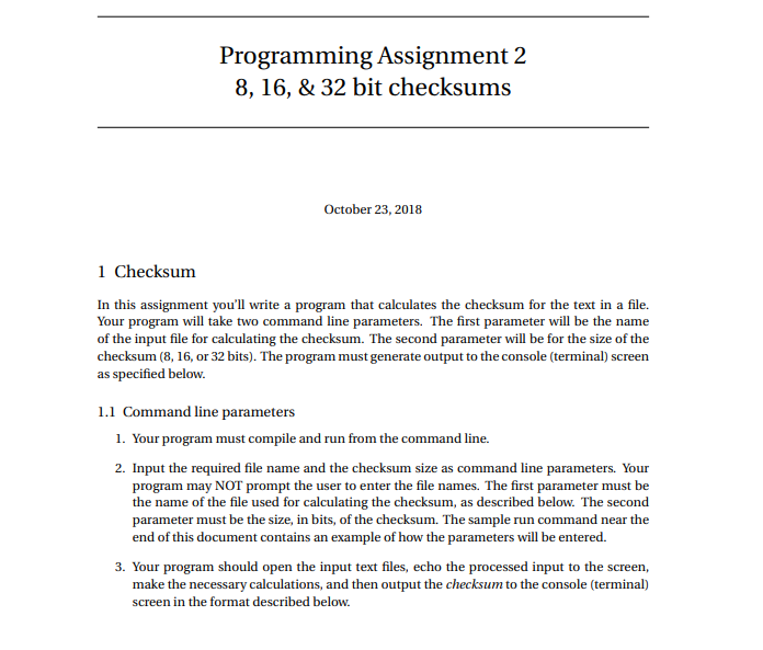 Programming Assignment 2 8, 16, & 32 bit checksums October 23,