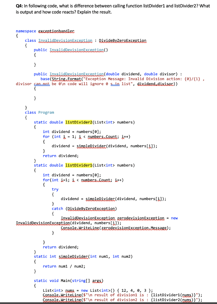 assume that the code works, ignore the missing }}} at the end.