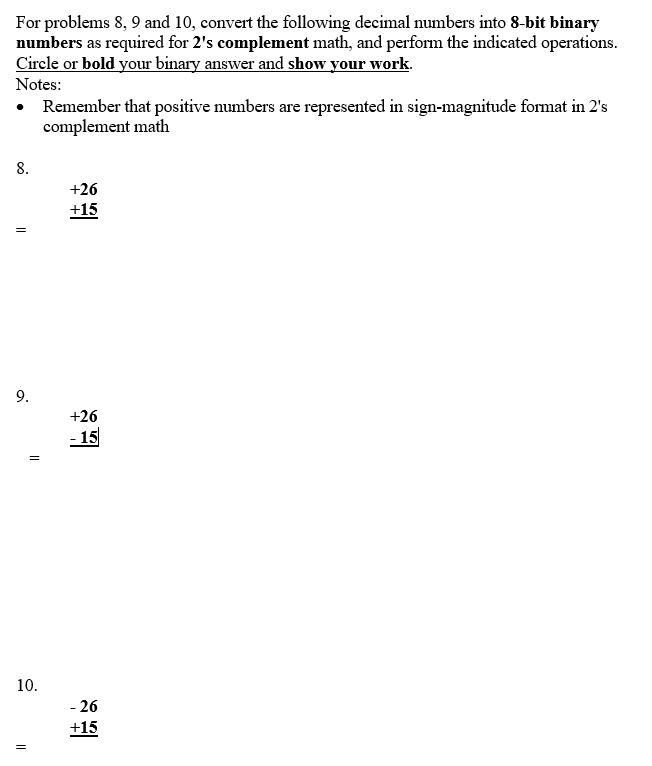 Please answer questions completely and write clearly. For problems 8, 9 and