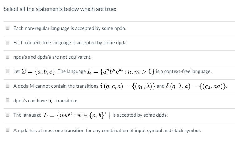  Select all the statements below which are true: Each non-regular language