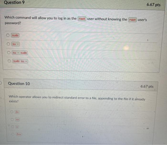  Question 9 6.67 pts Which command will allow you to log
