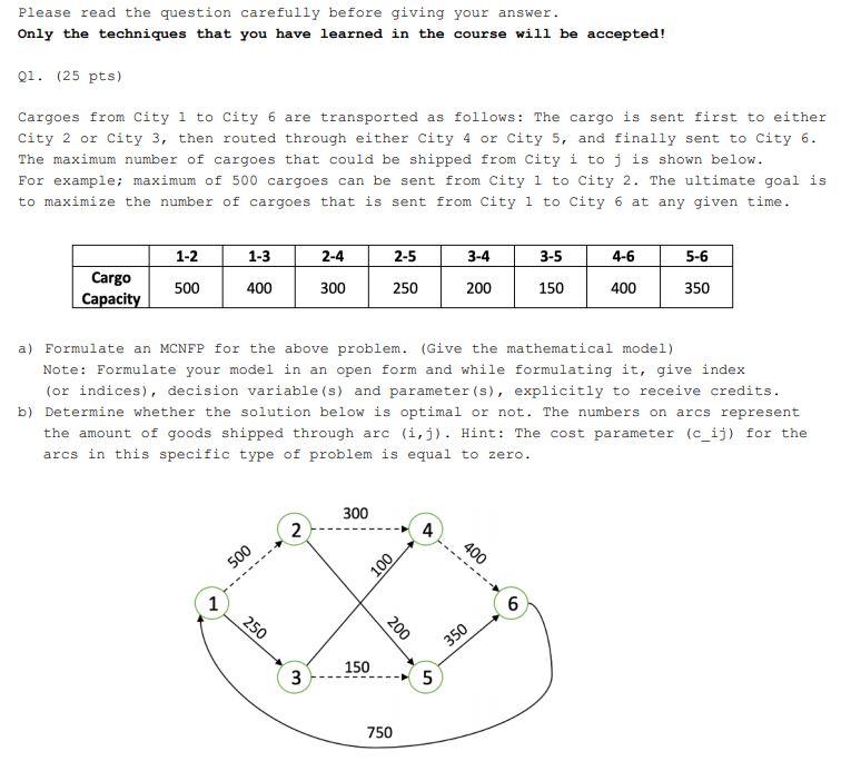 Please read the question carefully before giving your answer. Only the