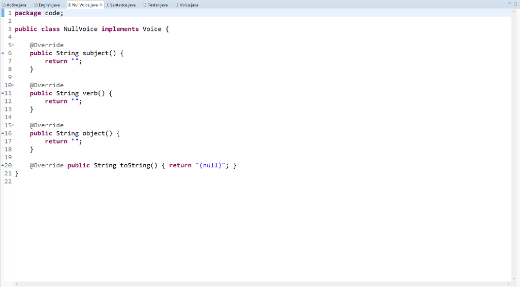 sentence. 7 public class Active implements Voice private Sentence sentence; 9 10