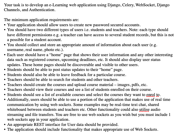  Your task is to develop an e-Learning web application using Django,