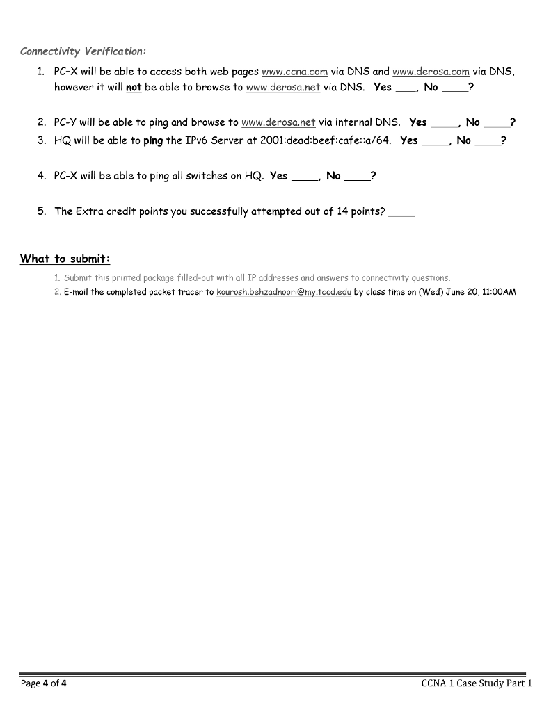 8.8.8.8/24 Local Internal DNS Server 2001:db8:abcd: 1234::/64 Fa0/1 Sw-ISP2 Sw-A-3 IPv6 Web