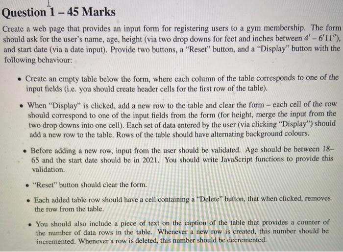  Question 1 - 45 Marks Create a web page that provides