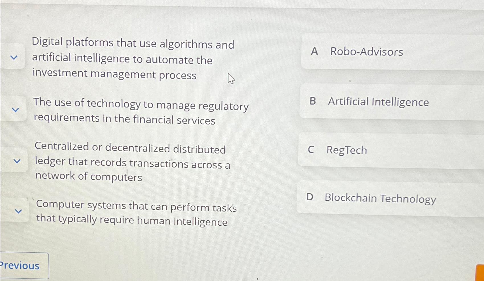  Digital platforms that use algorithms and artificial intelligence to automate the