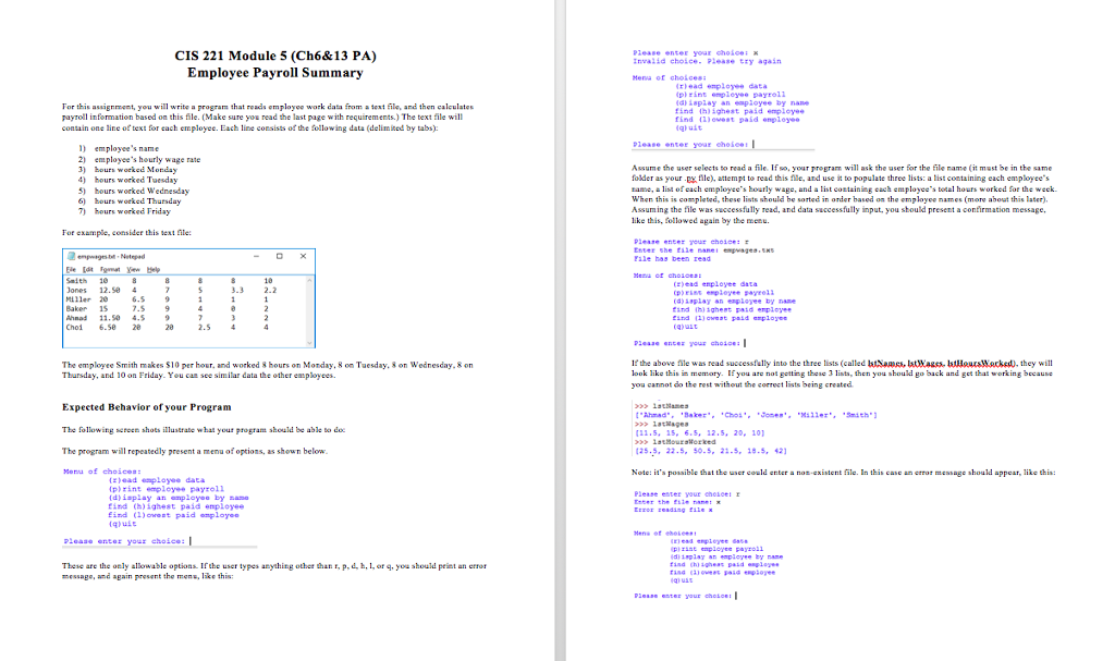 IN PYTHON PLEASE IN PYTHON please CIS 221 Module 5 (Ch6&13 PA)