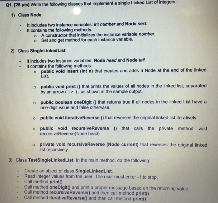  Q1. 125 pt) write the following classes that implement a single