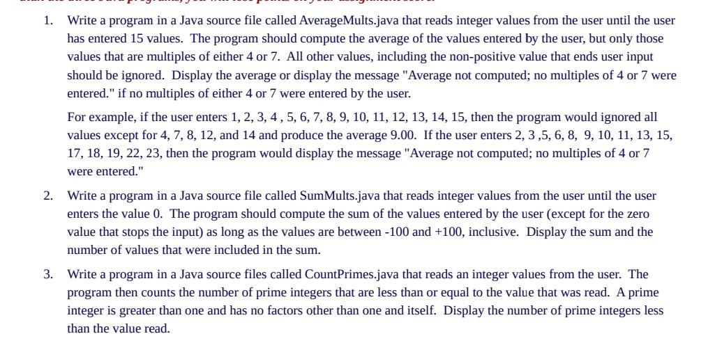  java code 1. Write a program in a Java source file