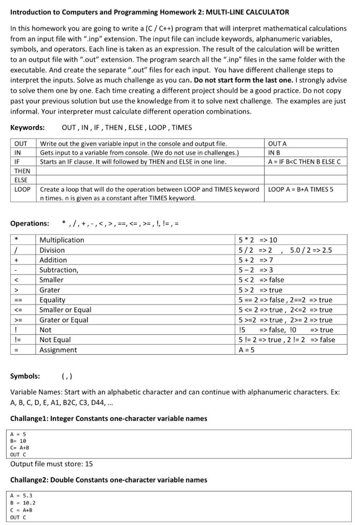  Introduction to Computers and Programming Homework 2: MULTI-LINE CALCULATOR In this