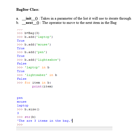 that represents a collection of items. You must write the entire class