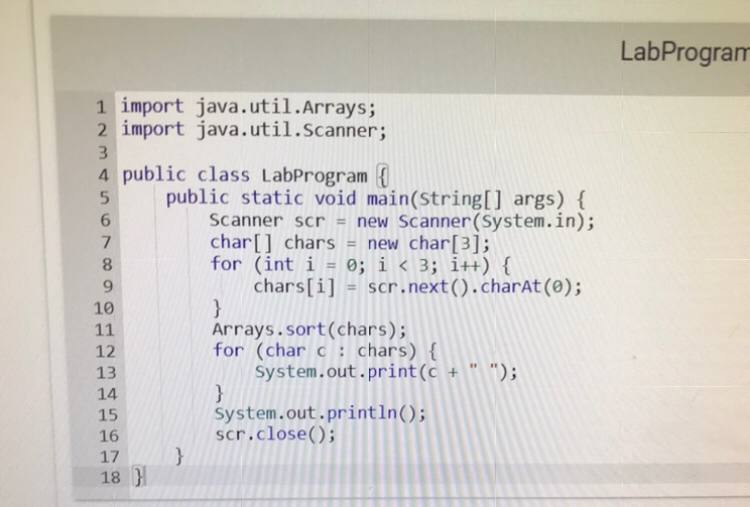  In Java please. If my input was C A B, how