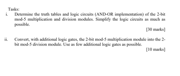 you Problem 1: Modular multiplication and division are fundamental operations in many