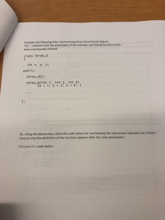  Consider the following class representing three dimensional objects. The indicates that