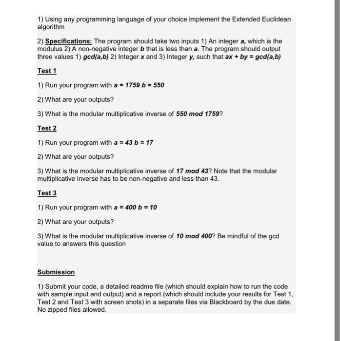  1) Using any programming language of your choice implement the Extended