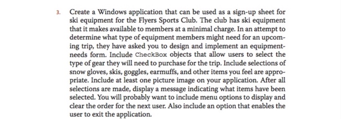  Visual Programming 3. Create a Windows application that can be used