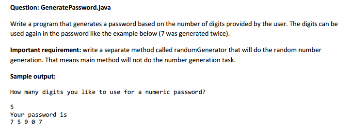  make sure it's in JAVA Write a program that generates a