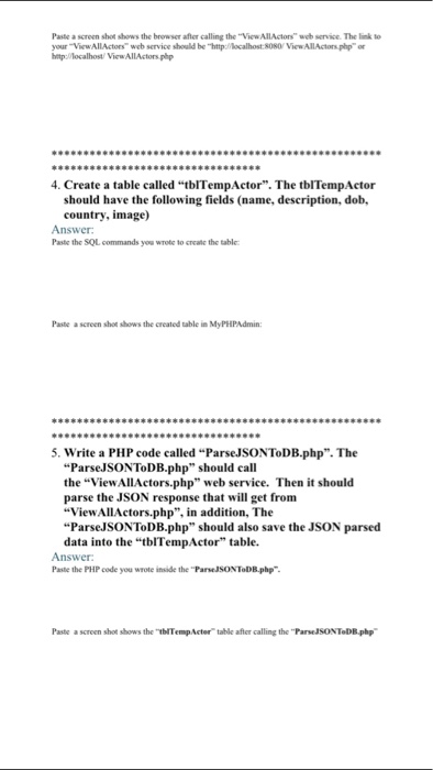 you wrote to create the table Paste a screen shot shows the