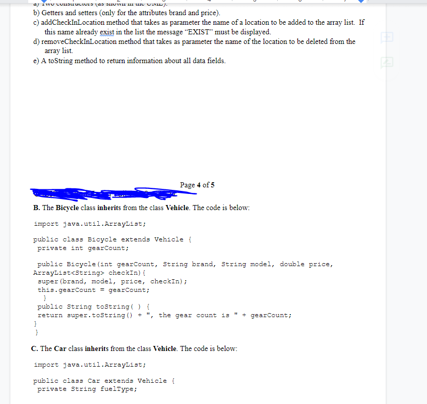 of the classes Bicycle and Car is provided below. Vehicle #brand: String