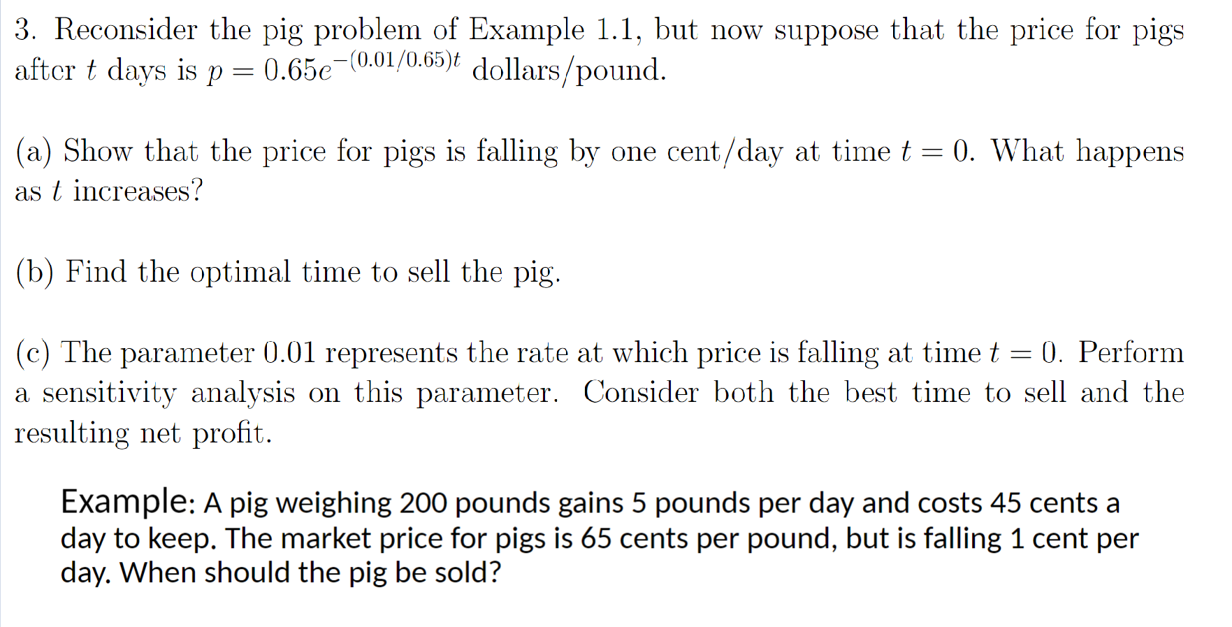  Please do this in MatLab Thank you: Example: A pig weighing