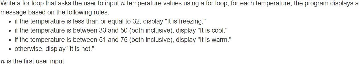  Python: Create the following Nrite a for loop that asks the
