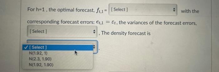 dependence, because a white noise process means that the future cannot be