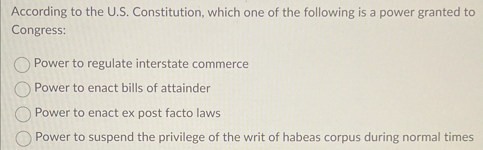  According to the U.S. Constitution, which one of the following is