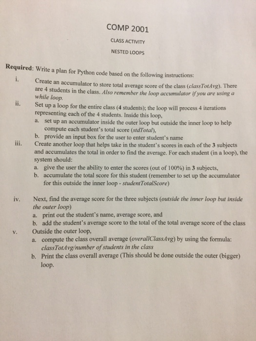  COMP 2001 CLASS ACTIVITY NESTED LOOPS Required: Write a plan for