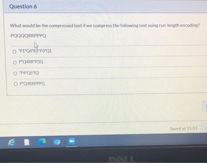  Question 6 What would be the compressed text if we compress