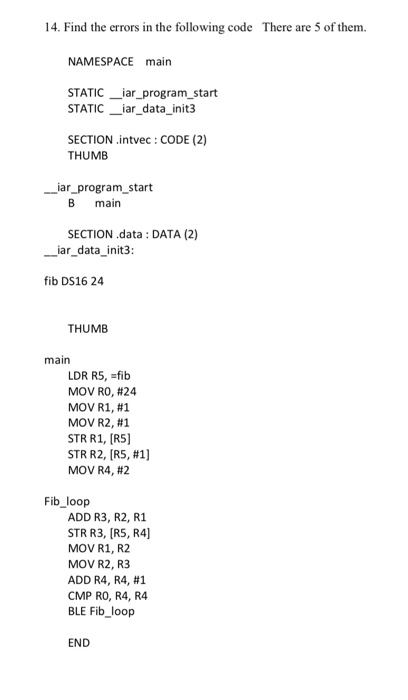  Find the errors in the following code There are 5 of