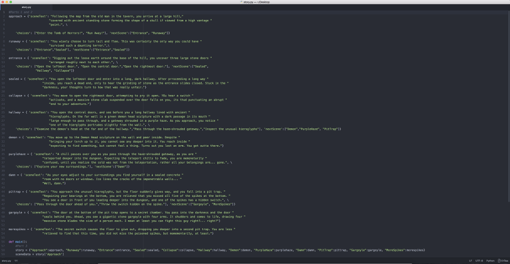 I am trying to make a text-based interactive story in python, but