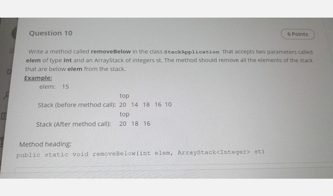  java programming language data structure Question 10 6 Points Write a