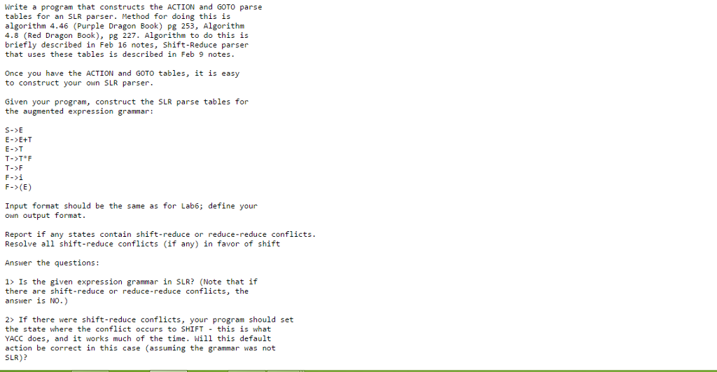  Write a program that constructs the ACTION and GOTO parse tables