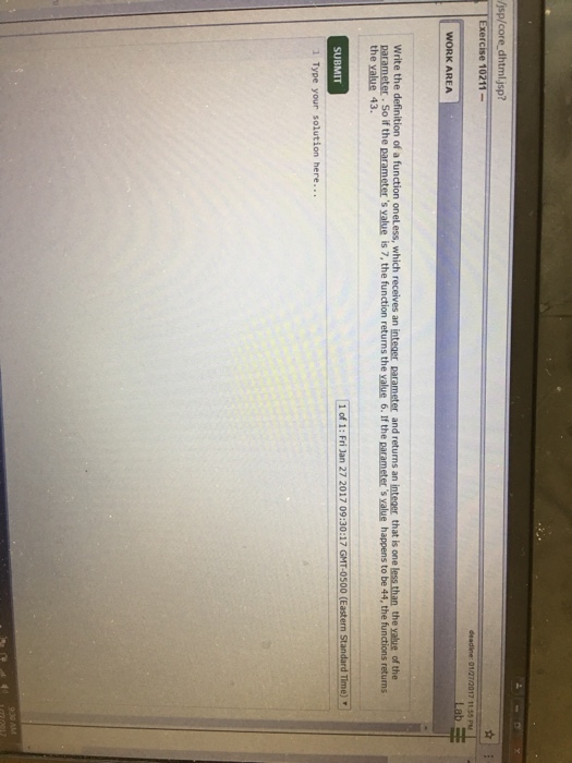  Write the definition of a function one Less, which receives an