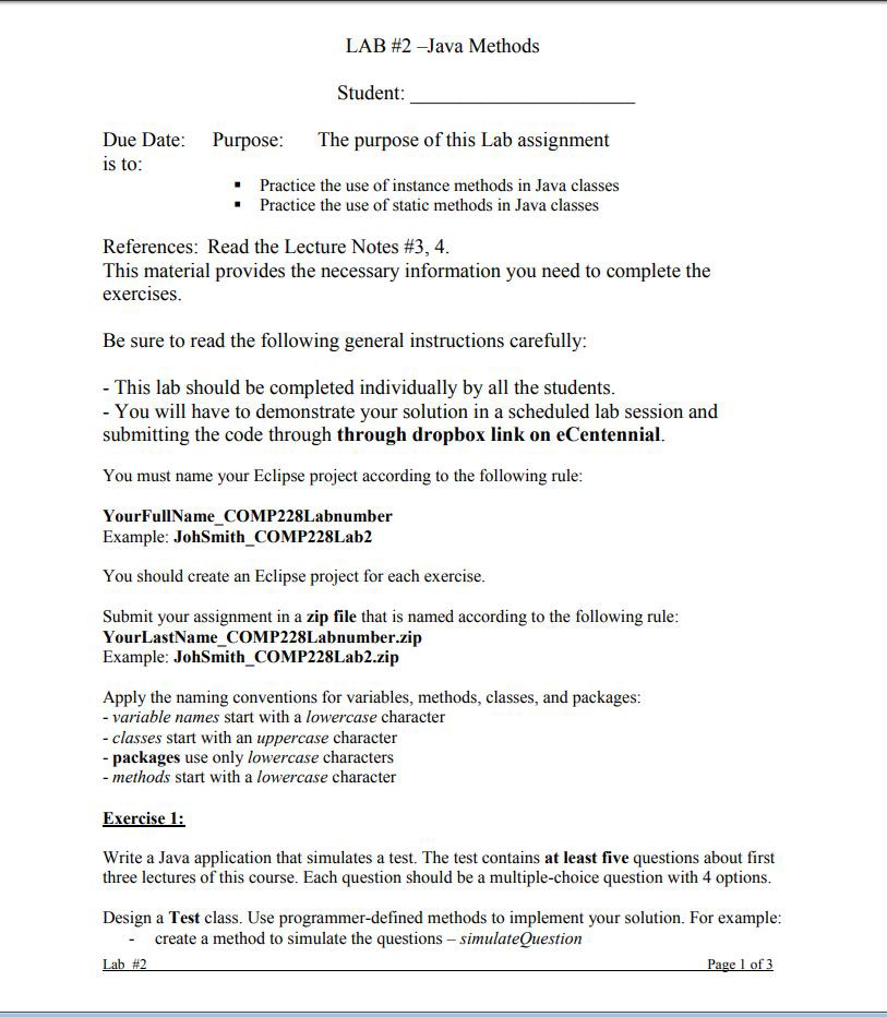  LAB #2-Java Methods Student Due Date: s to Purpose: The purpose