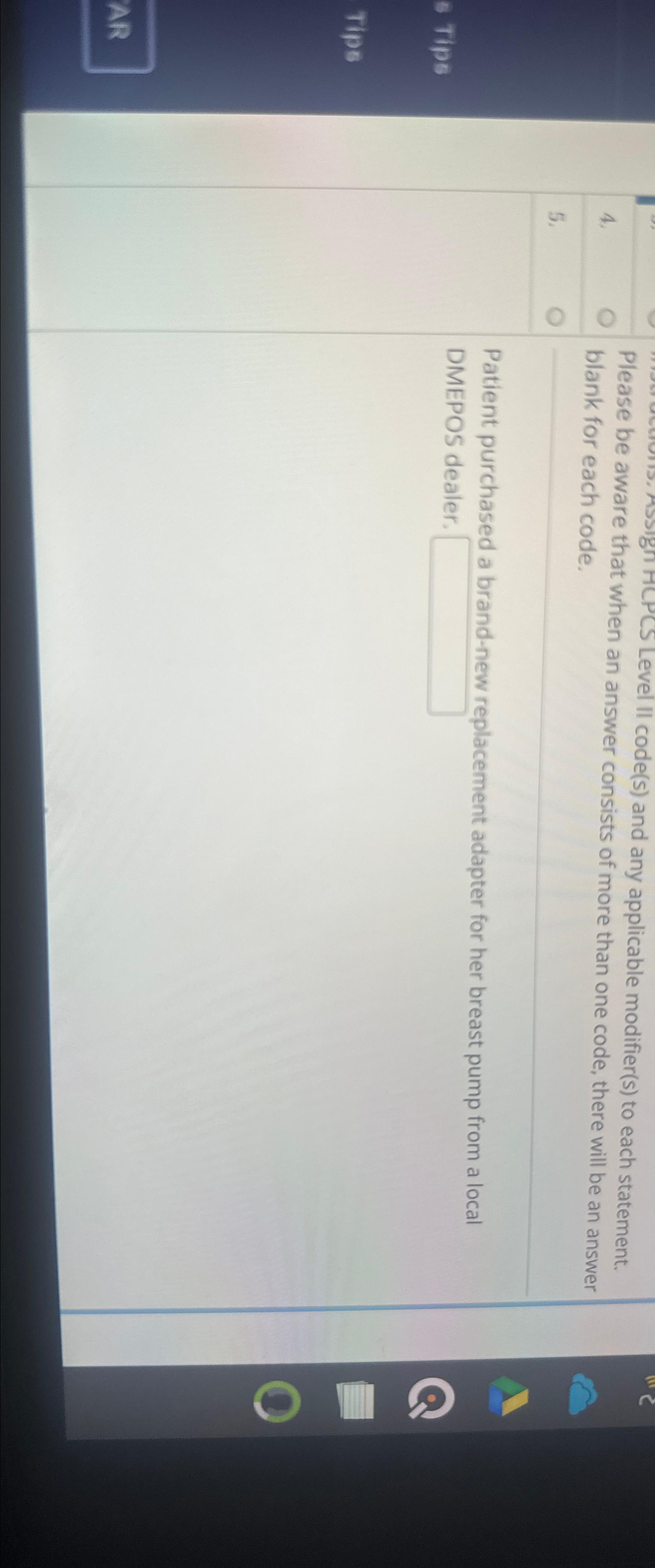  Level II code(s) and any applicable modifier(s) to each statement. 4.