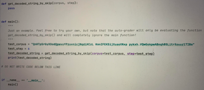 (**hidden figures.py**](hidden_figures.py), write a function called "decode_by_skip()*++ which will: - Accept the