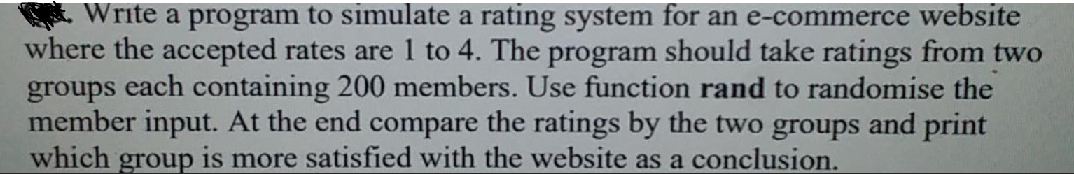 Write a program to simulate a rating system for an e-commerce