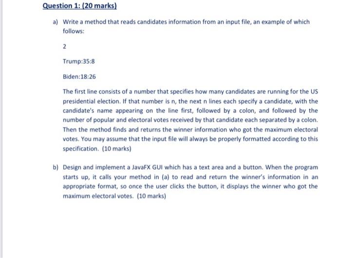  Question 1: (20 marks) a) Write a method that reads candidates