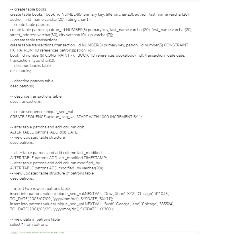 *Based on the require database and solutions answer all other questions :