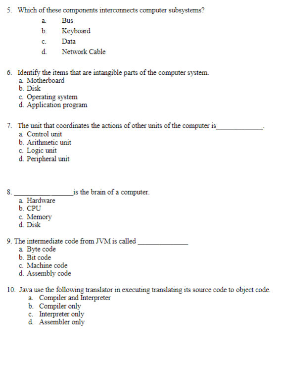 program with more than one class will run. a. True b. False